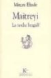 MAITREYI: LA NOCHE BENGALI de ELIADE, MIRCEA 