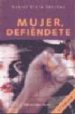 MUJER DEFIENDETE de CLARA SANCHEZ, DANIEL 