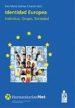 IDENTIDAD EUROPEA: INDIVIDUO, GRUPO, SOCIEDAD di GOMEZ-CHACON, INES MARIA 