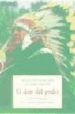 EL DON DEL PODER: VIDA Y ENSEANZAS DE UN HOMBRE MEDICINA LAKOTA di FIRE LAME DEER, ARCHIE  ERDOES, RICHARD 