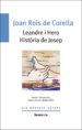 LEANDRE I HERO; HISTORIA DE JOSEP de ROIS DE CORELLA, JOAN 