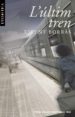 L ULTIM TREN de BORRAS, VICENT 