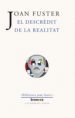 EL DESCREDIT DE LA REALITAT de FUSTER, JOAN 