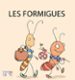 LES FORMIGUES (MAJUSCULES 18) de SOLER, TERESA 