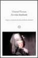 LA REINA DESALMADA: ORIGEN Y EVOLUCION DEL MITO DE MARIA ANTONIET A di THOMAS, CHANTAL 
