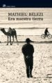 ERA NUESTRA TIERRA di BELEZI, MATHIEU 