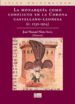 LA MONARQUIA COMO CONFLICTO EN LA CORONA CASTELLANO-LEONESA (C.12 30-1504) di VV.AA. 