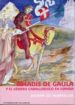 AMADIS DE GAULA Y EL GENERO CABALLERESCO EN ESPAA di GIL-ALBARELLOS, SUSANA 