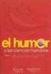 EL HUMOR Y LAS CIENCIAS HUMANAS de HERNANDEZ GUERRERO, JOSE ANTONIO  GARCIA TEJERA, Mª CARMEN 