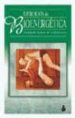 EJERCICIOS DE BIOENERGETICA (2ª ED.) de LOWEN, LESLIE  LOWEN, ALEXANDER 