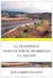 EL TRANSPORTE COMO FACTOR DE DESARROLLO EN ARAGON de GARRIDO PALACIOS, JOSE 