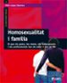 HOMOSEXUALITAT I FAMILIA de LOPEZ SANCHEZ, FELIX 