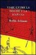 VIAJE ENTRE LA NOCHE Y LA MAANA de SCHAMI, RAFIK 