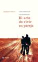 EL ARTE DE VIVIR EN PAREJA: COMO ARMONIZAR LAS DIFERENCIAS de SINAY, SERGIO 