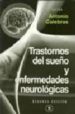 TRASTORNOS DEL SUEO Y ENFERMEDADES NEUROLOGICAS di CULEBRAS, ANTONIO 