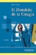 NYHUS: EL DOMINIO DE LA CIRUGIA (T. 1) (4 ED.) di BAKER, ROBERT J. 