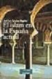 EL ISLAM EN LA ESPAA ACTUAL di VV.AA. 