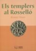 ELS TEMPLERS AL ROSSELLO di VINAS, ROBERT 