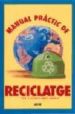 MANUAL PRATIC DE RECICLATGE di VV.AA. 