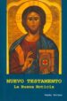 NUEVO TESTAMENTO (RUSTICA): LA BUENA NOTICIA (25 ED.) di VV.AA. 