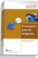 PRONTUARIO PARA LA EMPRESA 2009 di TECLES MONTORO, ILDEFONSO  TODOLI CERVERA, FERRAN 