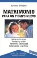 MATRIMONIO PARA UN TIEMPO NUEVO (8 ED.) de VAZQUEZ, ANTONIO 