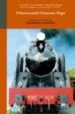 O FERROCARRIL OURENSE - VIGO di AGUIAR, JUAN  ABALDE, ANTONIO 