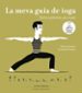LA MEVA GUIA DE IOGA di ROSALES, GLORIA  VRANJES, GORDANA 
