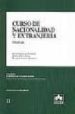 CURSO DE NACIONALIDAD Y EXTRANJERIA (2 EDICION 2008) di CARRASCOSA GONZALEZ, JAVIER 