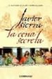 LA CENA SECRETA de SIERRA, JAVIER 