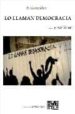 LO LLAMAN DEMOCRACIA Y NO LO ES di GONZALEZ, F. 