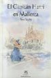 EL CAPITAN HENRI EN MALLORCA di VELGHE, ANNE 
