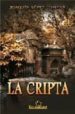 LA CRIPTA di LOPEZ COMPAN, JOAQUIN 