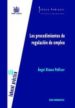 LOS PROCEDIMIENTOS DE REGULACION DE EMPLEO de BLASCO PELLICER, ANGEL 