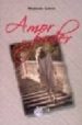 AMOR Y PODER di LOBON, MODESTO 