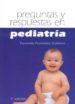 PREGUNTAS Y RESPUESTAS EN PEDIATRIA (2 ED.) di FERNANDEZ GUTIERREZ, FERNANDO 