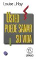 USTED PUEDE SANAR SU VIDA de HAY, LOUISE L. 