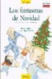 LOS FANTASMAS DE NAVIDAD: VARIACION SOBRE UN TEMA DE CHARLES DICKENS de LORMAN, JOSEP 