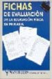 EVALUACION DE LA EDUCACION FISICA EN PRIMARIA di VV.AA. 