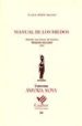MANUAL DE LOS MIEDOS (PREMIO NACIONAL DE POESIA MARIANO ROLDAN 20 02) di PINES MAESO, JUANA 