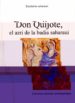 DON QUIJOTE, EL AZRI DE LA BADIA SAHARAUI de VALERO GARCES, CARMEN 