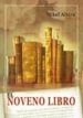 EL NOVENO LIBRO di ALVIRA PALACIOS, MIKEL 