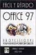 OFFICE 97 PROFESSIONAL FACIL Y RAPIDO de TRAVERIA REYES, SANTIAGO 