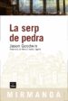 LA SERP DE PEDRA de GOODWIN, JASON 