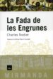LA FADA DE LES ENGRUNES di NODIER, CHARLES 