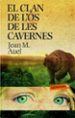 EL CLAN DE L OS DE LES CAVERNES de AUEL, JEAN M. 