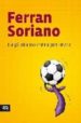 LA PILOTA NO ENTRA PER ATZAR de SORIANO, FERRAN 