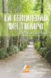 LA TERQUEDAD DEL TIEMPO de CANO PAVON, JOSE MANUEL 