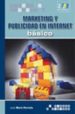 MARKETING Y PUBLICIDAD EN INTERNET BASICO di MARTI PARREO, JOSE 