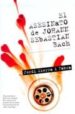 EL ASESINATO DE J.S. BACH di SIERRA I FABRA, JORDI 